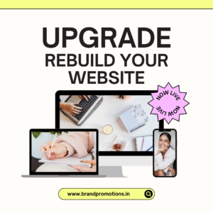 upgrade, Rebuild and Redesign your website,